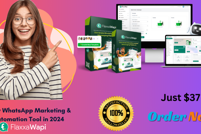 Flaxxa Wapi Review & Bonuses – New WhatsApp Marketing & Automation Tool in 2024 ( Legit or Scam?!!)