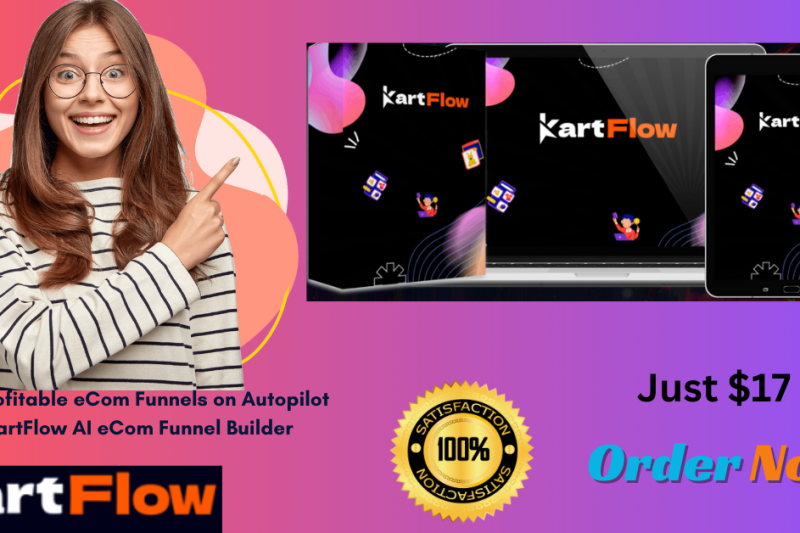 KartFlow Review & Bonuses -Builds highly profitable eCom Funnels in 2024