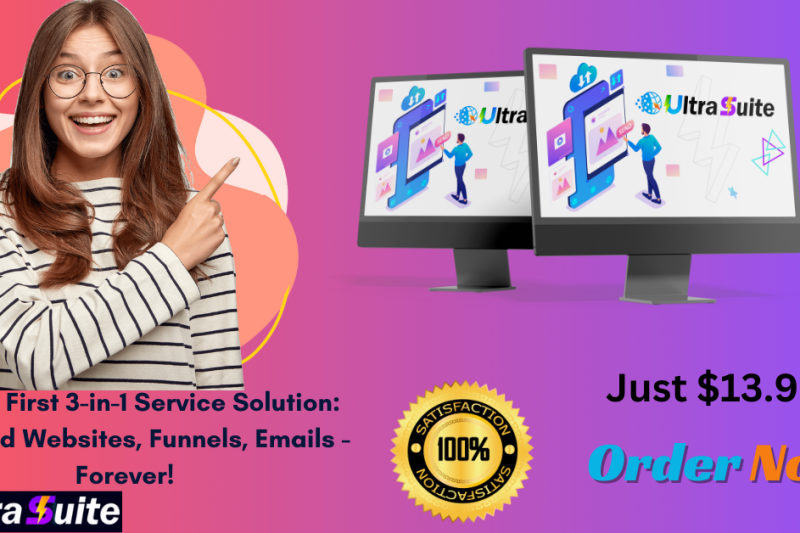 UltraSuite Review & Bonuses – World’s First 3-in-1 Service Solution: Unlimited Websites, Funnels, Emails – Forever!