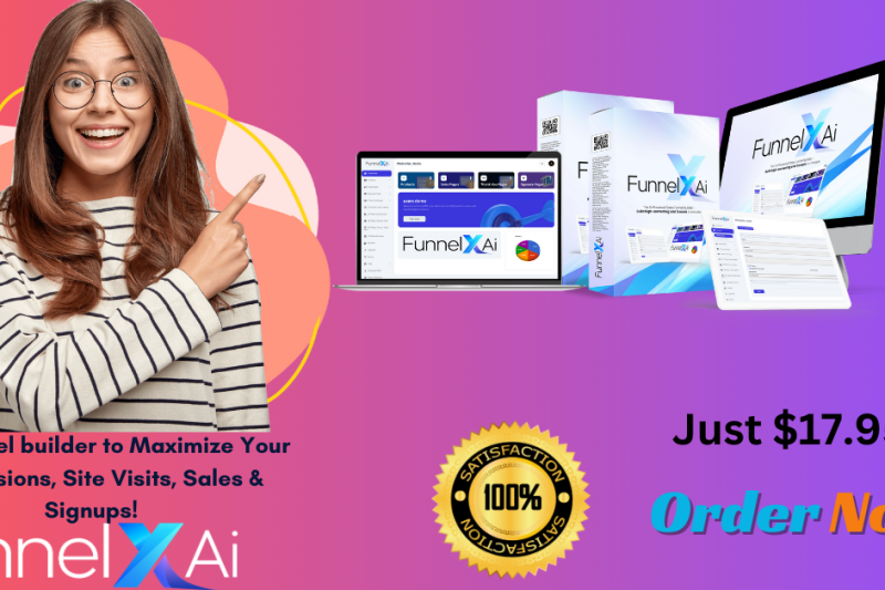 FunnelXAi Review & Bonuses – New Funnel builder to Maximize Your Conversions, Site Visits, Sales & Signups!