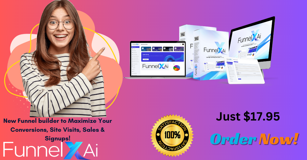 FunnelXAi Review &amp; Bonuses – New Funnel builder to Maximize Your Conversions, Site Visits, Sales &amp; Signups!