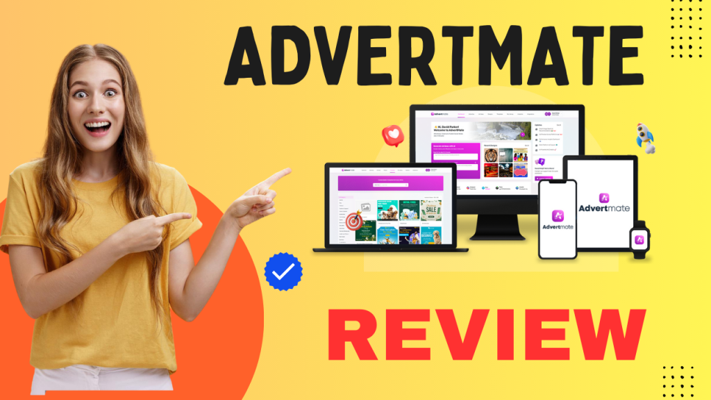 Advertmate Review – All you need to Know about this App